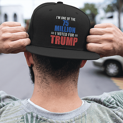 Alternative view of I'm One Of The 75 Million I Voted For Trump Twill Cap - Trump Still My President Snapback Hat - Trucker Hat
