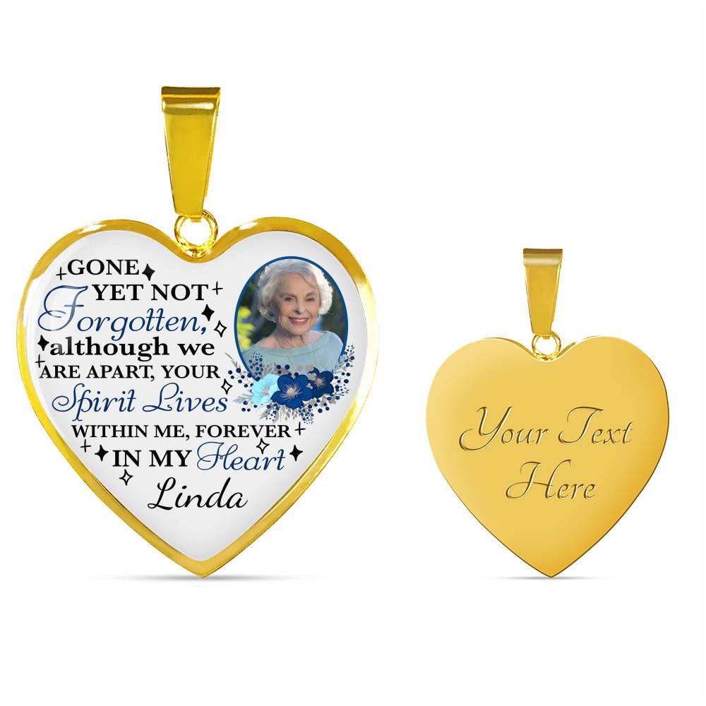 Personalized Photo Gone yet Not Forgotten Although We Are Apart Heart Pendant Necklace