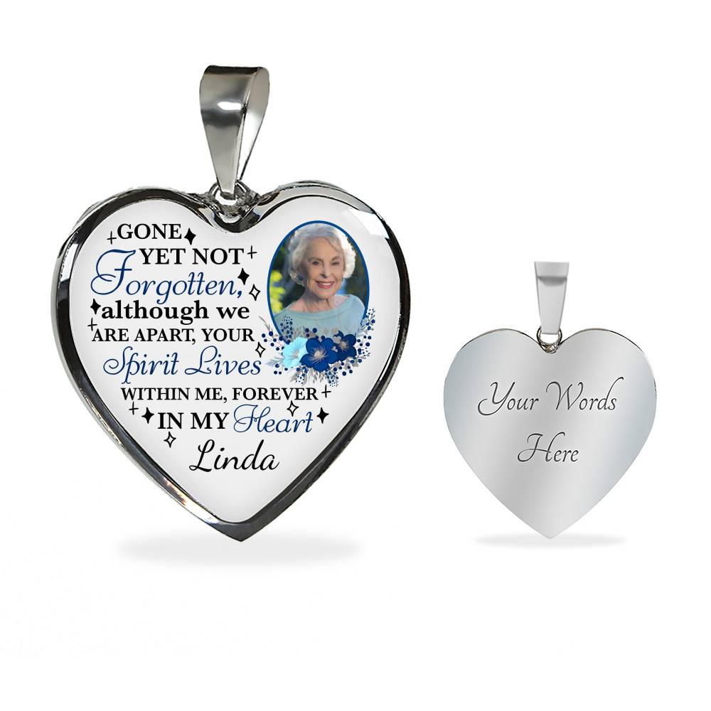 Personalized Photo Gone yet Not Forgotten Although We Are Apart Heart Pendant Necklace
