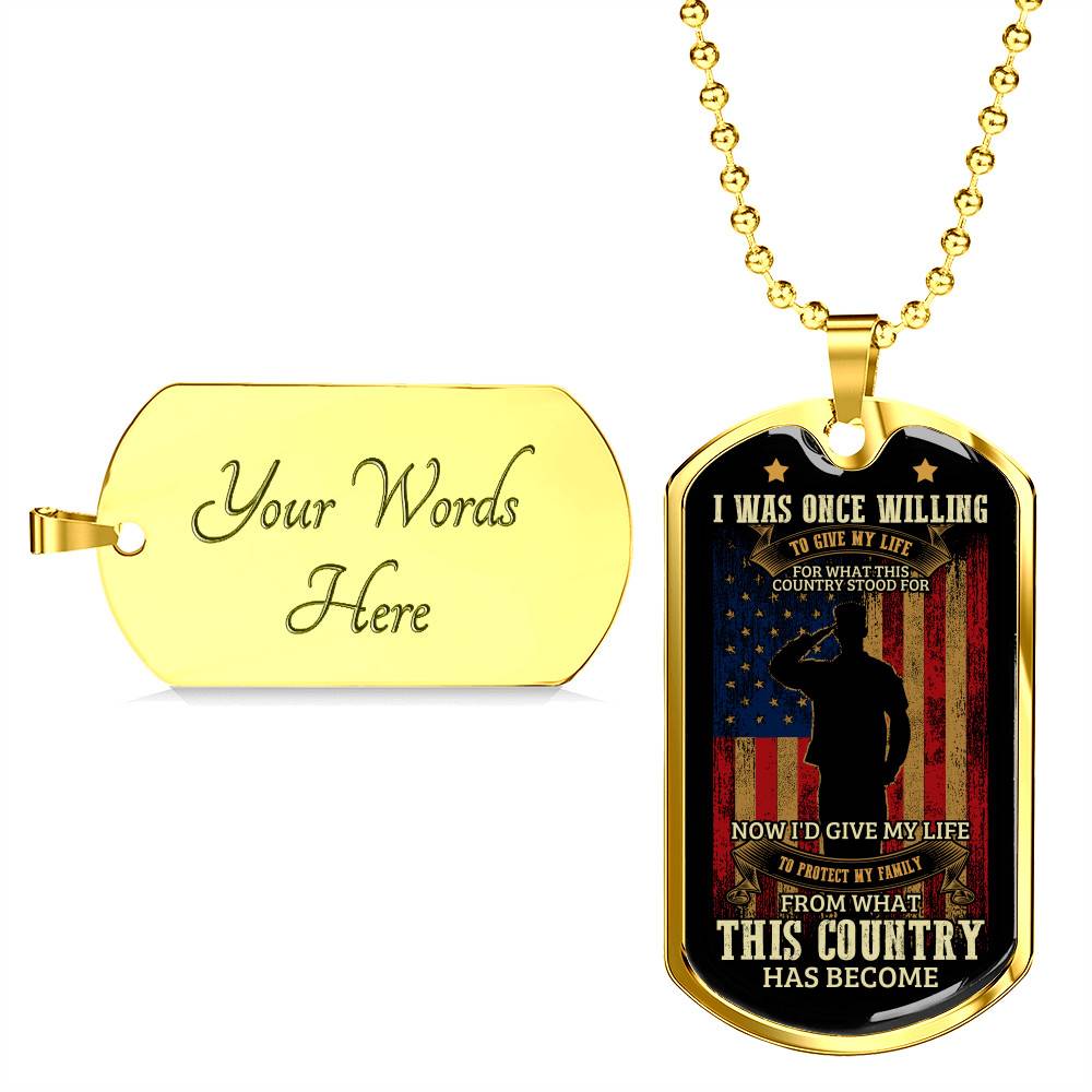Father's Day Gifts for Veterans I Was Once Willing to Give My Life Dog Tag Pendant Necklace