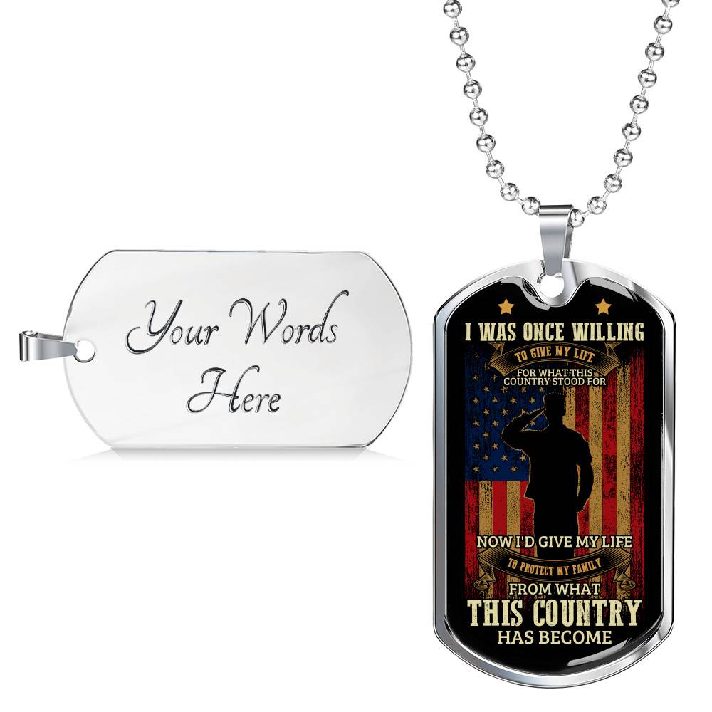 Father's Day Gifts for Veterans I Was Once Willing to Give My Life Dog Tag Pendant Necklace
