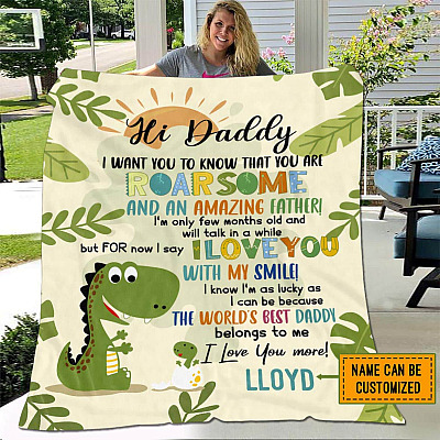 Personalized You Are Roarsome And An Amazing Father Blanket - Newborn Personalized Gift