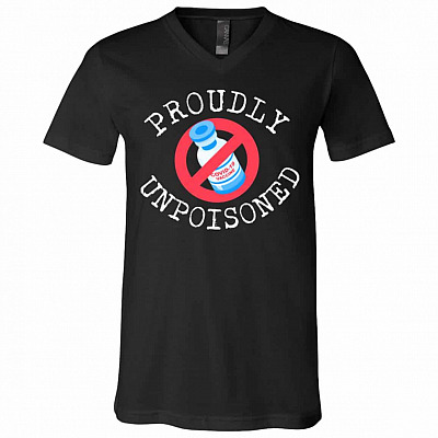 PROUDLY UNPOISONED tee, Black, V-Neck T-Shirt