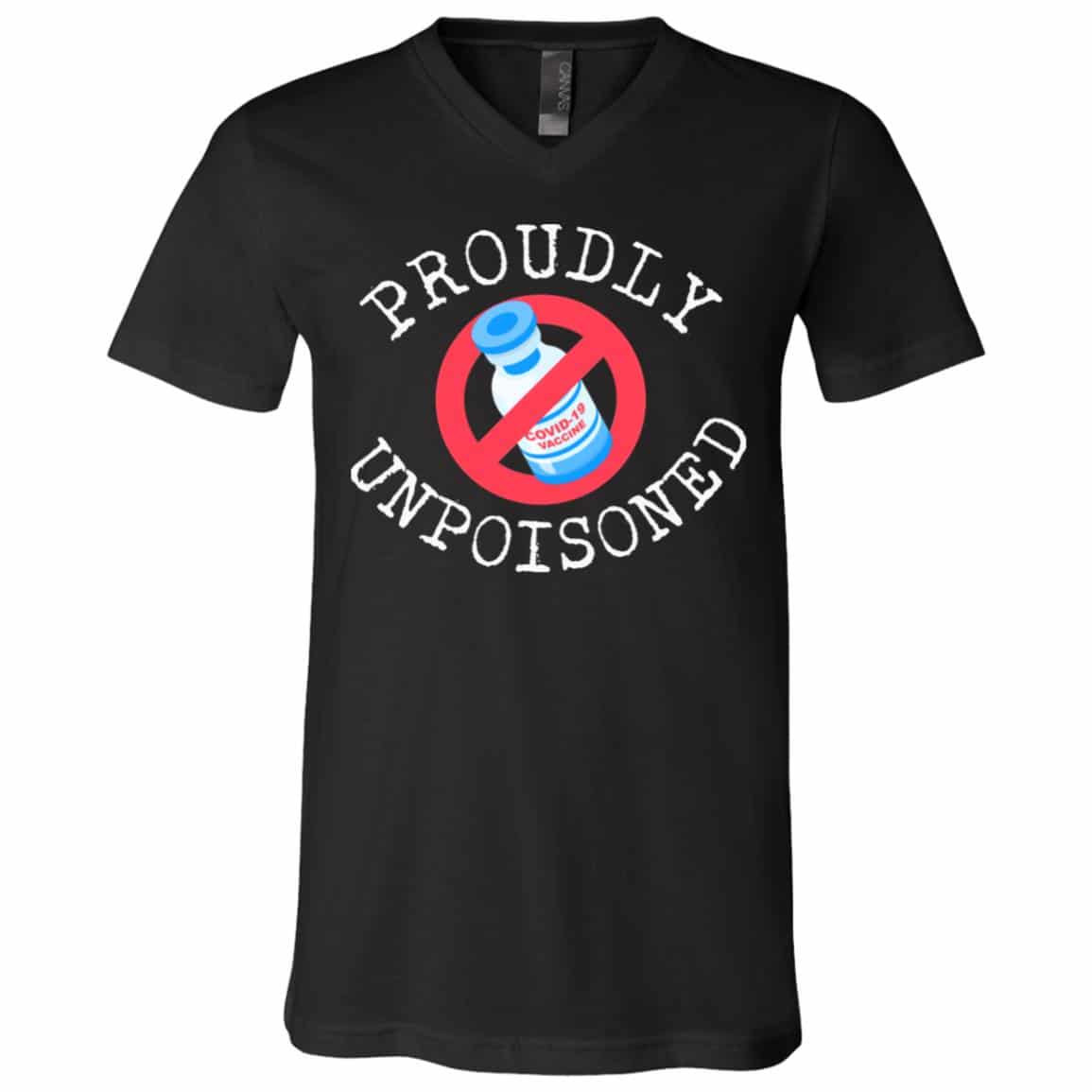 PROUDLY UNPOISONED tee, Black, V-Neck T-Shirt