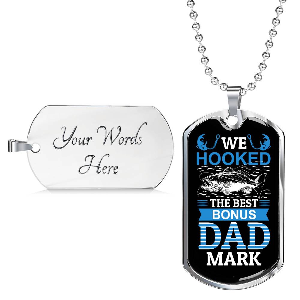 Personalized We Hooked The Best Bonus Dad Dog Tag Pendant Necklace - Bonus Dad Dog Tags