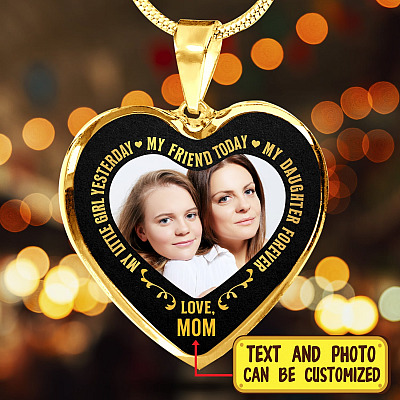Personalized Photo My Little Girl Yesterday My Friend Today My Daughter Forever Heart Pendant Necklace