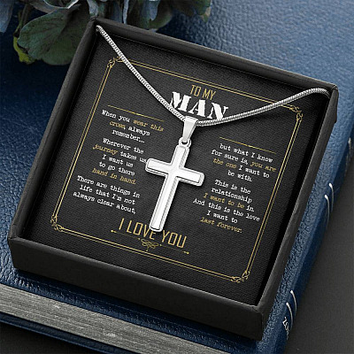 To My Man When You Wear This Cross Always Remember Artisan Crafted Cross Necklace - Fathers Day Cross Necklace