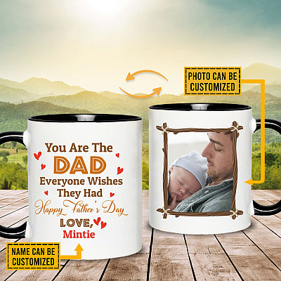 Alternative view of Custom Photo You Are The Dad Everyone Wishes They Had Happy Father's Day 2 Sides Printed Accent Coffee Mug