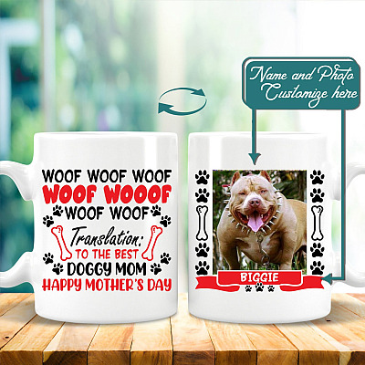 Personalized Photo Mom Dog Woof Translation Ceramic Coffee Mug - Water Bottle - Color Changing Mug
