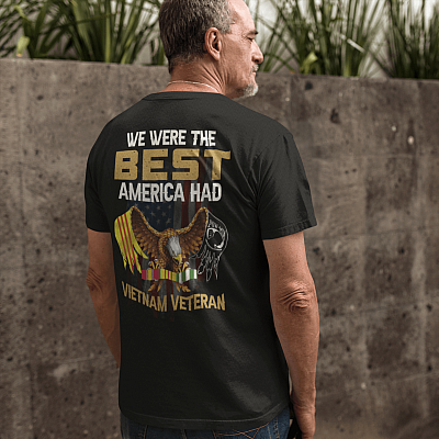 Alternative view of We Were The Best America Had Vietnam Veteran Print On Back Only - Plain Front T-Shirt - Vietnam Veteran T-Shirt