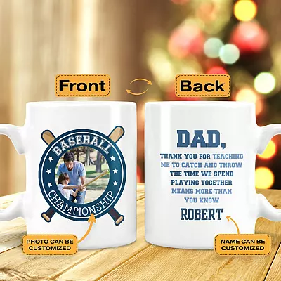 Personalized Photo Dad Thank You for Teaching Me to Catch and Throw Baseball Ceramic Coffee Mug