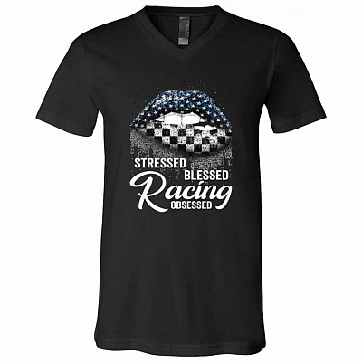 Stressed Blessed Racing Obsessed T-shirt, Black, V-Neck T-Shirt