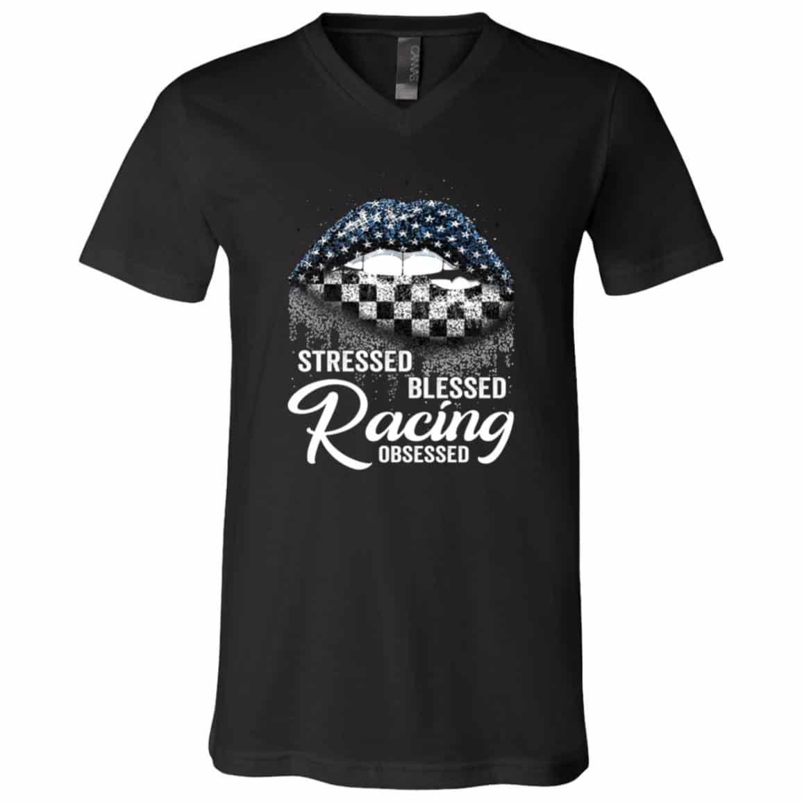 Stressed Blessed Racing Obsessed T-shirt, Black, V-Neck T-Shirt Stressed Blessed Racing Obsessed T-shirt, Black, V-Neck T-Shirt