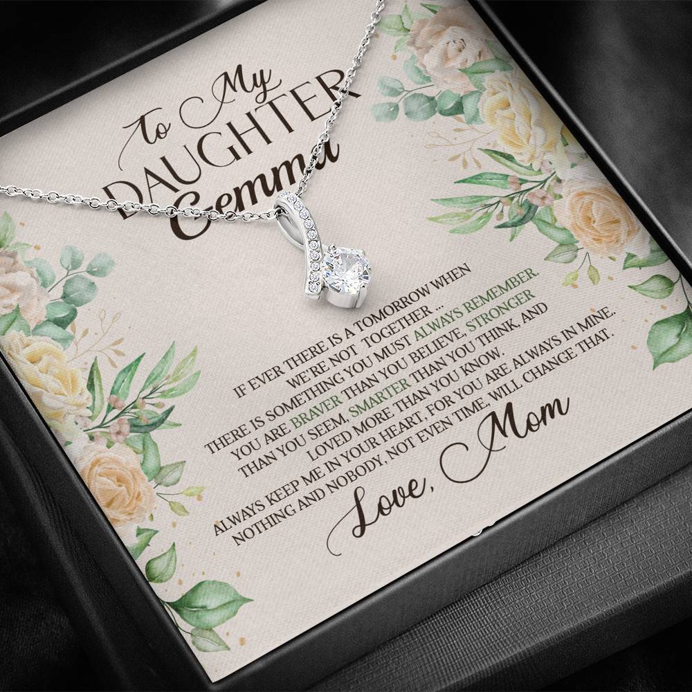 Personalized to My Daughter From Mom if Ever There Is Tomorrow Alluring Pendant Necklace