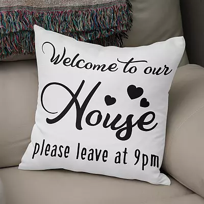 Alternative view of Welcome To Our Home Please Leave By 9 Pm Throw Pillow - Decorative Pillow - Indoor Outdoor Cushion - Sofa Home Decor