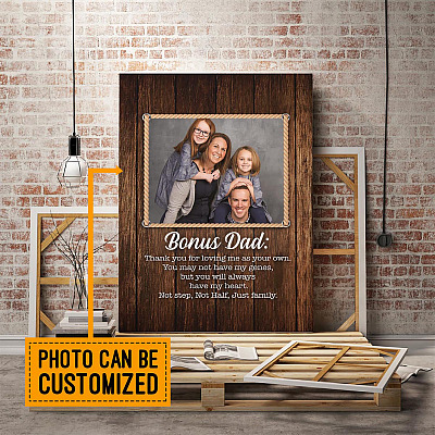 Alternative view of Personalized Photo Bonus Dad Thanks For Loving Me As Your Own Gallery Wrapped Framed Canvas Prints - Unframed Poster
