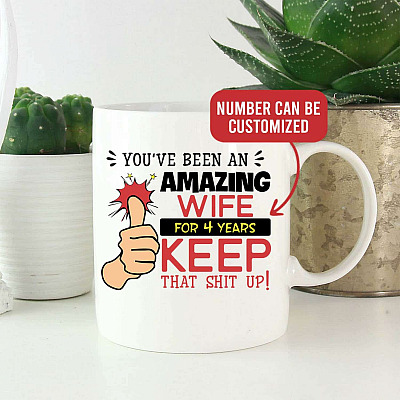 Personalized You've Been Amazing Wife Keep that Shit up Ceramic Coffee Mug - Color Changing Mug