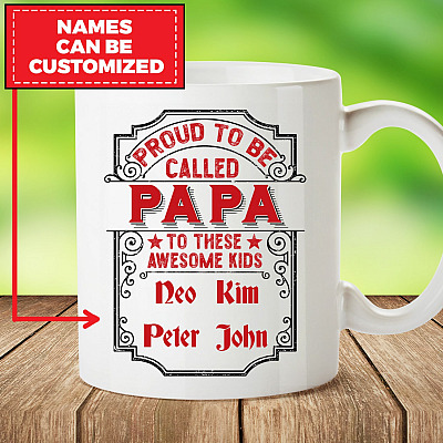 Personalized Proud To Be Called Papa Ceramic Coffee Mug - Beer Stein - Water Bottle - Color Changing Mug