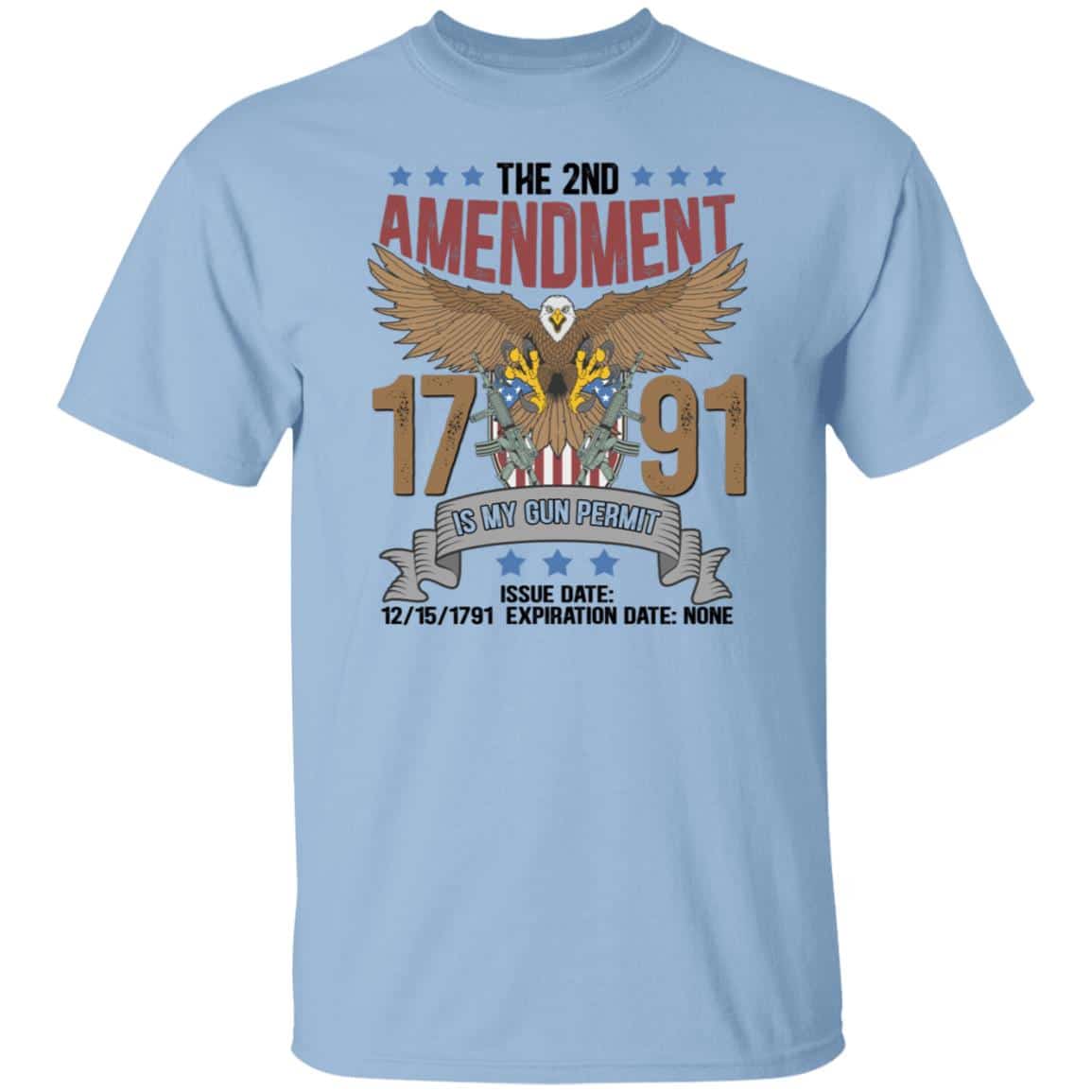 The 2nd Amendment t, Light Blue, Unisex T-Shirt The 2nd Amendment t, Light Blue, Unisex T-Shirt