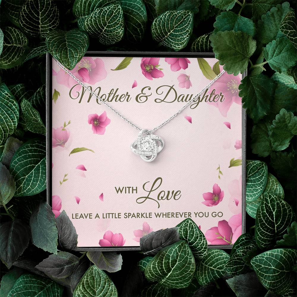 Mother And Daughter With Love Leave A Little Sparkle Wherever You Go Love Knot Pendant Necklace