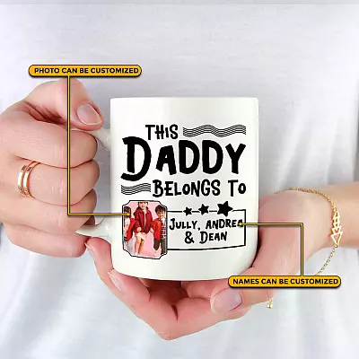Personalized Photo This Daddy Belongs to Ceramic Coffee Mug - Beer Stein - Water Bottle - Color Changing Mug