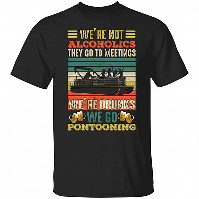 We're Not Alcoholics Tshirt, Black, Unisex T-Shirt