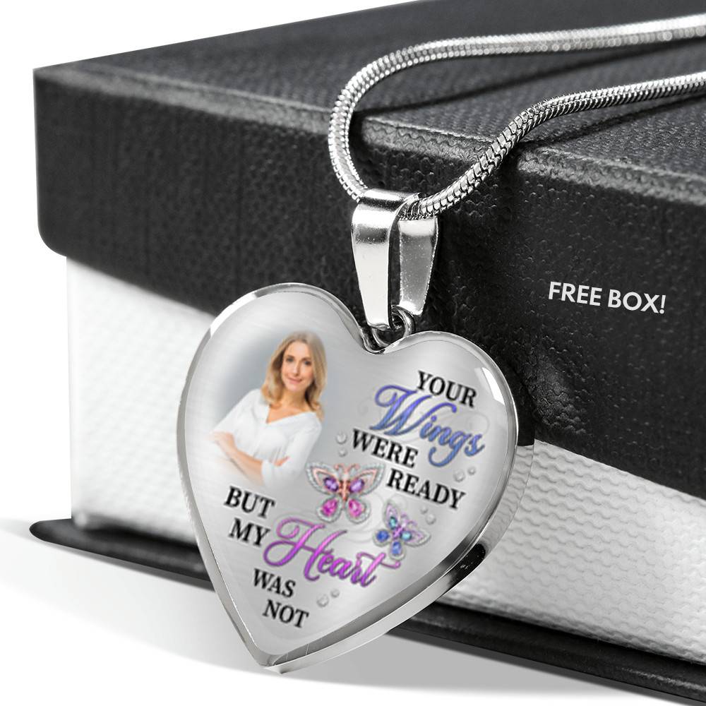 Personalized Photo Butterfly Your Wings Were Ready but My Heart Was Not Memorial Heart Pendant Necklace - Bangle
