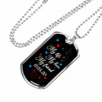Personalized My Life My Love My Friend Dog Tag Pendant Necklace