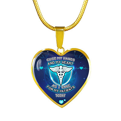 Guide My Hands And My Heart As I Care For My Patients Today Luxury Heart Pendant Necklace