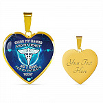 Guide My Hands And My Heart As I Care For My Patients Today Luxury Heart Pendant Necklace