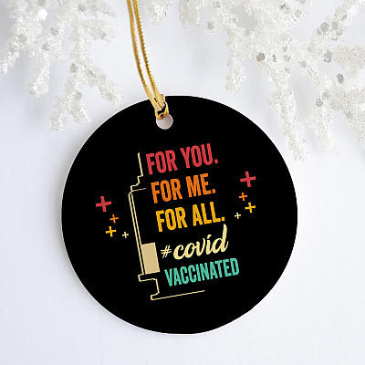 Alternative view of Vintage for You for Me for All Covid Vaccinated Decorative Christmas Ornament - Holiday Flat Circle Ornament