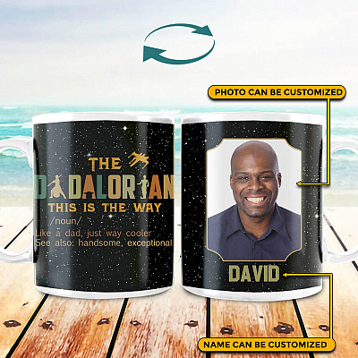 Alternative view of Personalized Photo The Dadalorian This Is the Way Like a Dad Just Way Cooler Two Sided Ceramic Coffee Mug