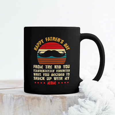 Happy Father's Day From The Kid You Inadvertently Inherited Mom Ceramic Coffee Mug-Beer Stein-Water Bottle