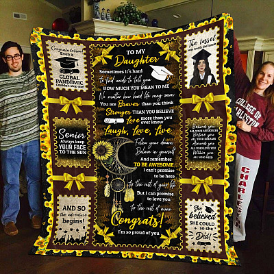 Class Of 2022 Senior Blanket For Daughter - Even A Global Pandemic Cannot Stop Me Graduation Throw Blanket