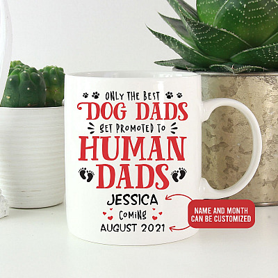 Personalized Only The Best Dog Dads Get Promoted To Human Dads Coffee Mug - New Dad Travel Bottle