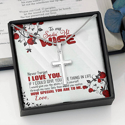 To My Smoking Hot Wife Artisan Crafted Cross Necklace - Never Forget I Love You Anniversary Jewelry Gift