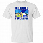 He Good Luv Enjoy Simp Funny T-Shirt, White, Unisex T-Shirt
