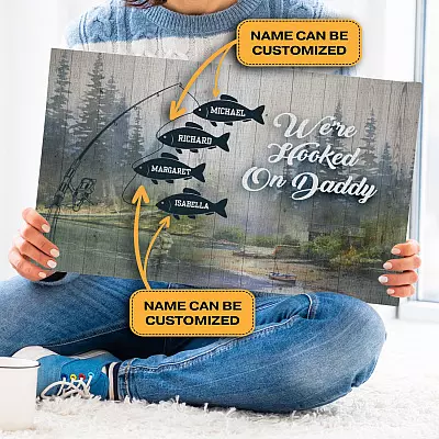 Personalized We're Hooked On Daddy Wrapped Framed Canvas Prints - Unframed Poster - Home Decor Wall Art