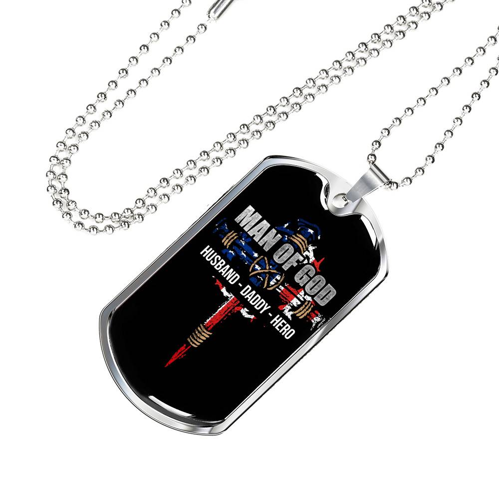 Personalized Man Of God Husband Daddy Hero Veteran Dad 4th of July Father's Day Meme Saying Dog Tag Necklace