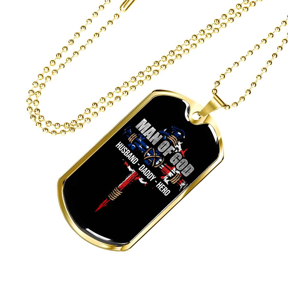 Personalized Man Of God Husband Daddy Hero Veteran Dad 4th of July Father's Day Meme Saying Dog Tag Necklace