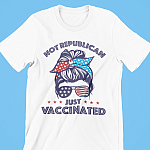 Pro Liberal 4th of July Gift Not a Republican Just Vaccinated T-Shirt - V-Neck Tee