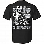 Stepped Dad Shirt, Black, Unisex T-Shirt Stepped Dad Shirt, Black, Unisex T-Shirt