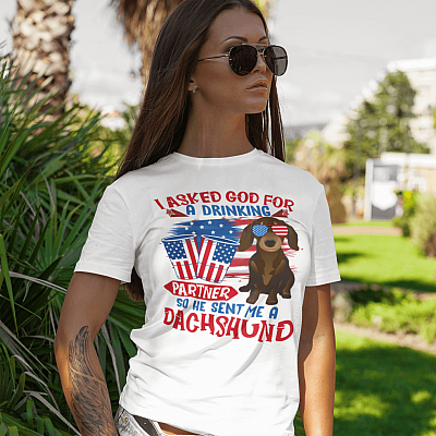 Alternative view of I Asked God For A Drinking Partner So He Sent Me A Dachshund 4th Of July T-Shirt - V-Neck Shirt