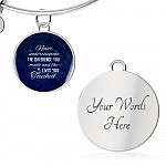 Never Underestimate the Difference You Made and The Lives You Touched Circle Pendant Necklace - Bangle