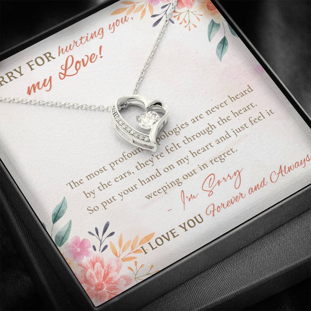 Sorry For Hurting You My Love I'm Sorry I Love You Forever And Always Forever Love Heart Pendant Necklace Sorry For Hurting You My Love I'm Sorry I Love You Forever And Always Forever Love Heart Pendant Necklace
