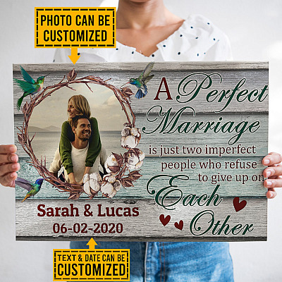 Alternative view of Custom Photo A Perfect Marriage Is Just Two Imperfect People Who Refuse To Give Up  Canvas - Unframed Poster