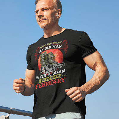 Alternative view of Never Underestimate An Old Man With A DD-214 Who Was Born In February T-Shirt - February Veteran Gifts