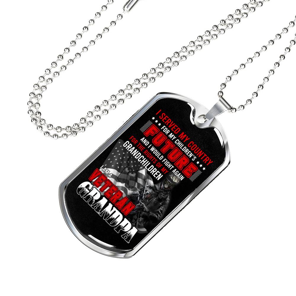 I Am Veteran Grandpa Dog Tag Pendant Necklace - I Served My Country For My Children's Future Dog Tag