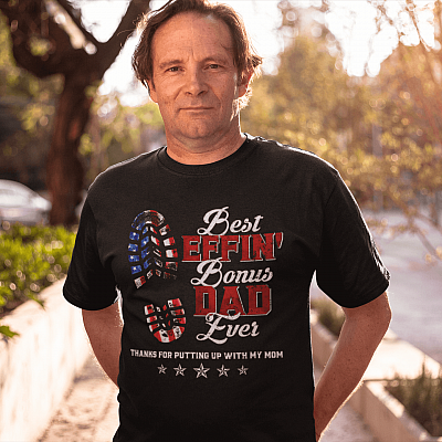 Alternative view of Best Effin' Bonus Dad Ever Thanks For Putting Up With My Mom American Flag T-Shirt - Funny Step Dad Gifts