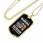 I'm a Dad Grandpa and A Veteran Nothing Scares Me - Veteran Grandpa Gift - Dog Tag Pendant Necklace